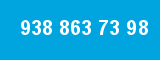 938 863 73 98